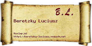 Beretzky Luciusz névjegykártya